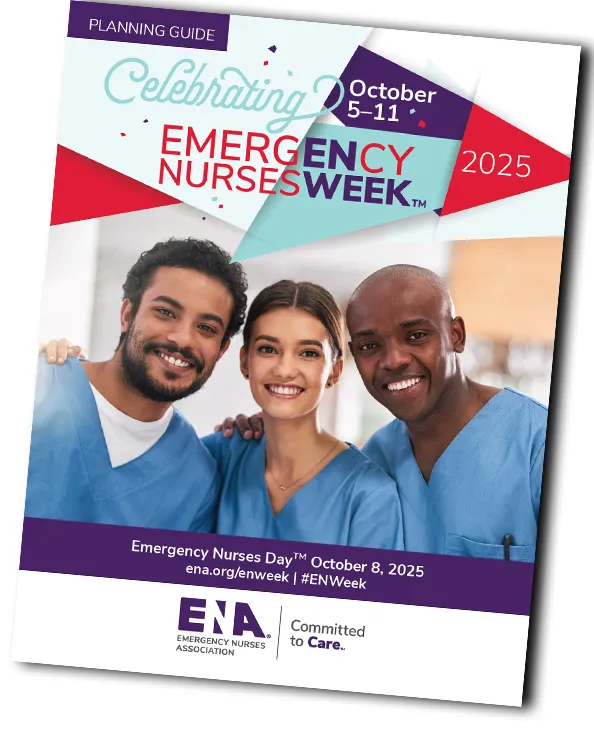 Cover of the Emergency Nurses Week 2025 Planning Guide featuring three smiling nurses in scrubs with the text 'Celebrating Emergency Nurses Week, October 5–11, 2025.' Emergency Nurses Day is highlighted as October 8. Includes ENA and 'Committed to Care' logos at the bottom.